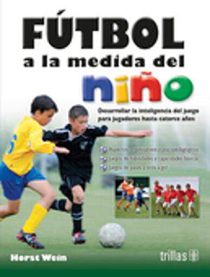FÚTBOL A LA MEDIDA DEL NIÑO